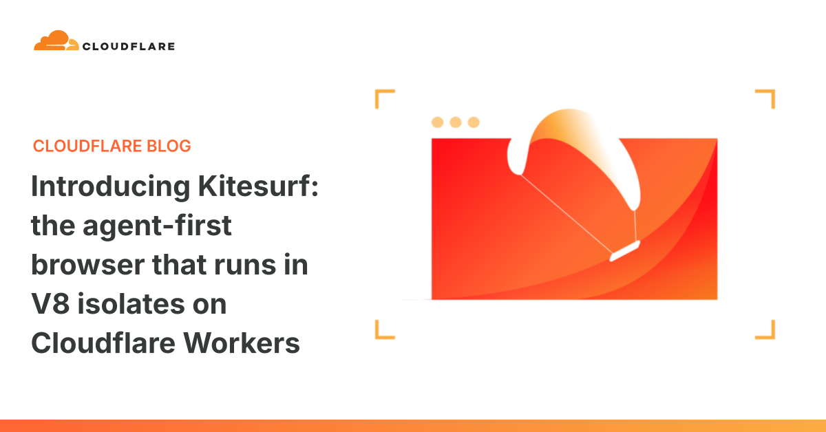 Cloudflare Luncurkan Kitesurf, Browser Khusus untuk AI Agent